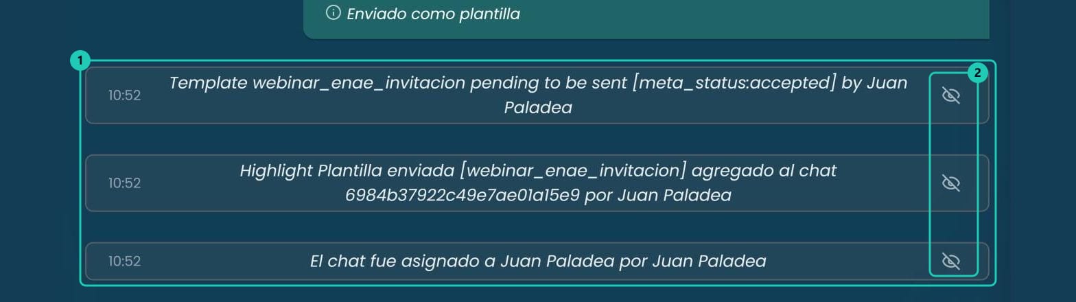 Tres notificaciones centrales en un chat, cada una con la hora a la izquierda y el ícono del ojo tachado a la derecha