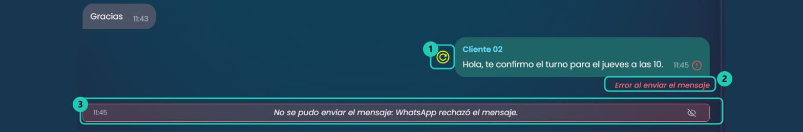 Mensaje saliente marcado como fallido, con el botón amarillo de reintentar a su izquierda y el motivo del rechazo en la línea de tiempo